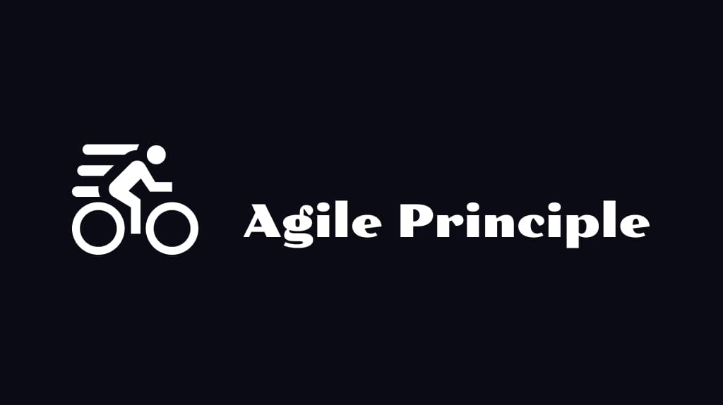Agile Principles