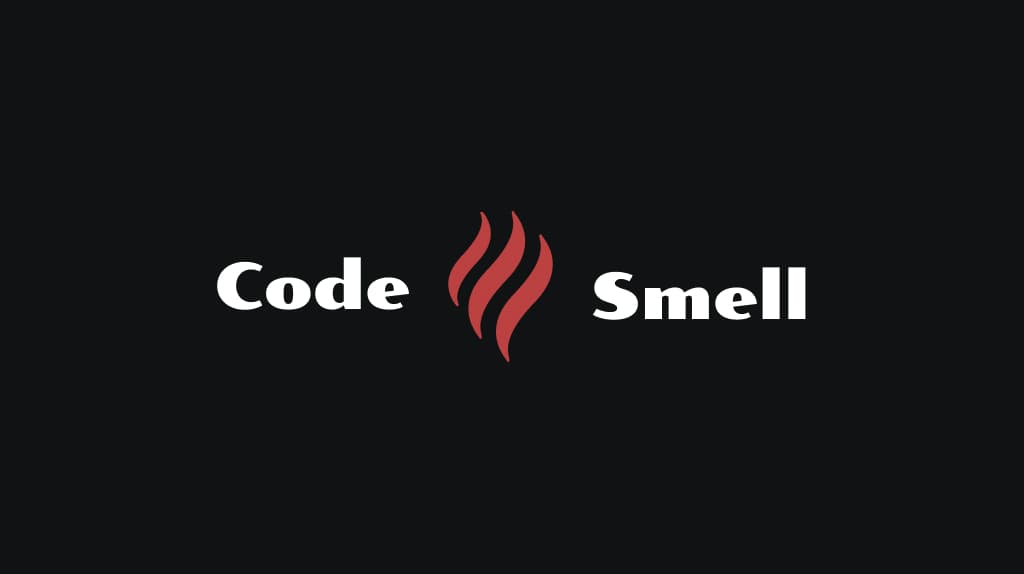 Code Smell